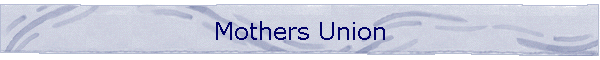 Mothers Union